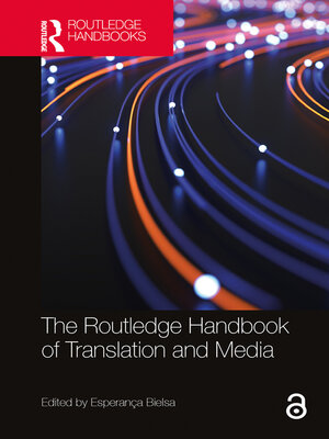 cover image of The Routledge Handbook of Translation and Media